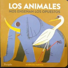 Los Animales Nos Enseñan Los Opuestos