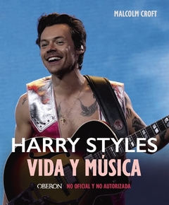 HARRY STYLES: VIDA Y MUSICA