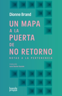 Un mapa a la puerta de no retorno