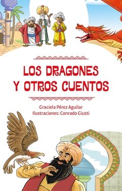 Los dragones y otros cuentos