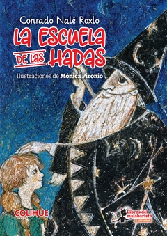 La escuela de las hadas (ed. ilustrada)