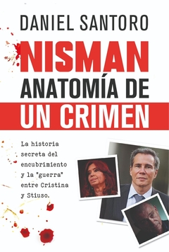 NISMAN ANATOMIA DE UN CRIMEN