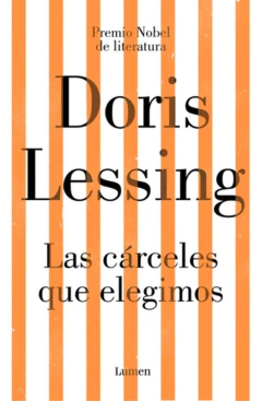 CARCELES QUE ELEGIMOS, LAS