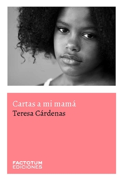 Cartas a mi mama
