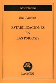 Estabilizaciones en las psicosis