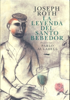 LEYENDA DEL SANTO BEBEDOR, LA