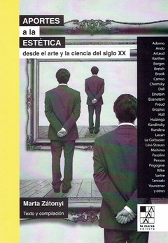 Aportes a la estética desde el arte y la ciencia del siglo XX