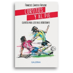 CORTITOS Y AL PIE