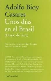 DIAS EN EL BRASIL, UNOS