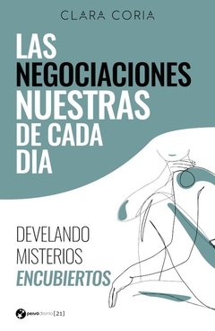 NEGOCIACIONES NUESTRAS DE CADA DIA, LAS