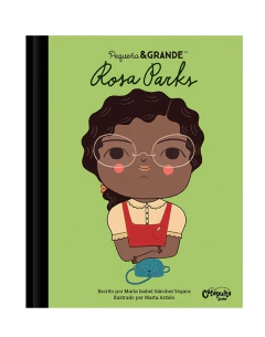Pequeña & Grande: Rosa Parks