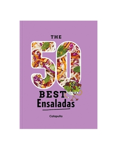 THE 50 BEST ENSALADAS