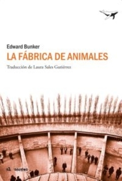 LA FABRICA DE ANIMALES