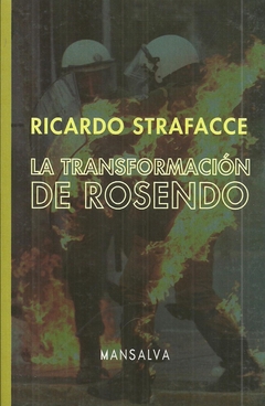 La Transformacion De Rosendo