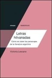 Letras Hilvanadas . Como Se Visten Los Perso