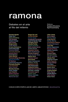 Ramona. Debates en el arte al filo del milenio