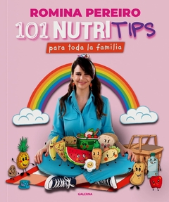 101 Nutritips Para Toda la Familia