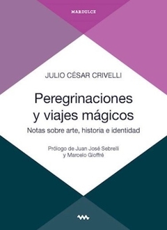 PEREGRINACIONES Y VIAJES MAGICOS