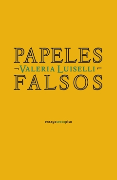 ** PAPELES FALSOS ( N.ED. )