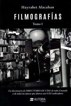 FILMOGRAFIAS TOMO I Y II
