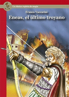 Eneas, el último troyano