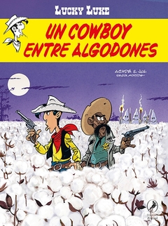 Un cowboy entre algodones