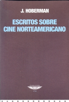 Escritos sobre cine norteamericano.