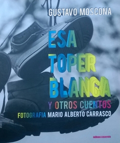 Esa toper blanca