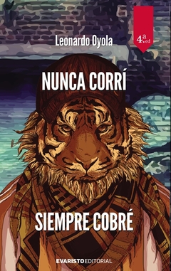 Nunca corrí siempre cobré