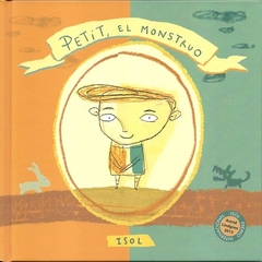 PETIT, EL MONSTRUO (rústica)