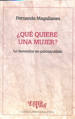 QUE QUIERE UNA MUJER?