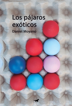 Los pájaros exóticos