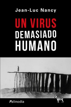 UN VIRUS DEMASIADO HUMANO