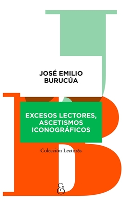 Excesos lectores, ascetismos iconográficos