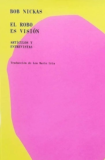 Robo es visión, El
