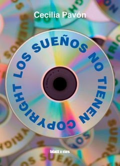 Los sueños no tienen copyright - 2da edición