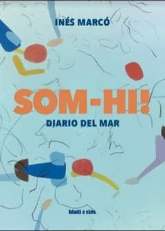 Som-hi! Diario del mar