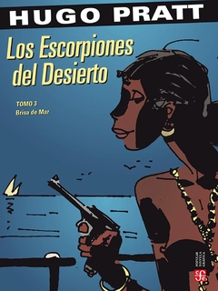 LOS ESCORPIONES DEL DESIERTO TOMO III