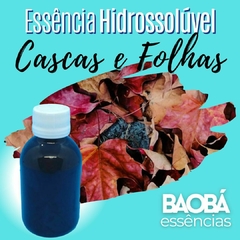 Essência Premium CASCAS E FOLHAS- HIDROSSOLÚVEL
