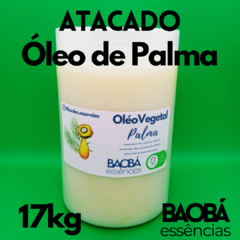 Óleo Vegetal de Palma (ATACADO) - 17KG