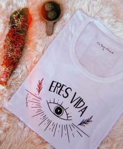 Remera Eres vida