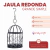 Jaula Redonda Grande Simple - CandyCraft Souvenirs en Once