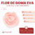 Flores de Goma Eva con Tul x 90u