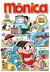 (SOB ENCOMENDA!) Mônica 60 Anos