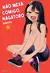 (SOB ENCOMENDA!) Não Mexa Comigo, Nagatoro 04