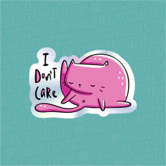 Sticker Tornasolado "I don't care"