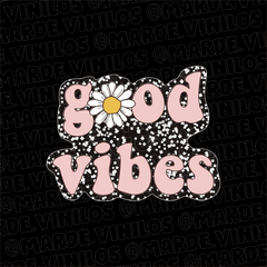 Sticker Glitter Transparente "Good Vibes"
