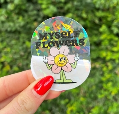 Sticker Holográfico Transparente I Can Buy Myself Flowers