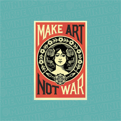 Sticker Tornasolado "Make ART not WAR"