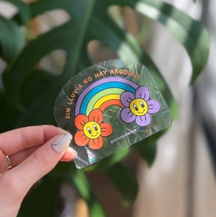 Vinilo Suncatcher Adhesivo Sin lluvia no hay arcoiris
